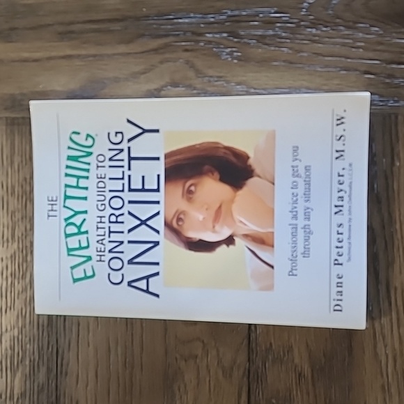 The Everything Health Guide to Controlling Anxiety By Diane Peters Mayer,  M.S.W - Picture 8 of 8